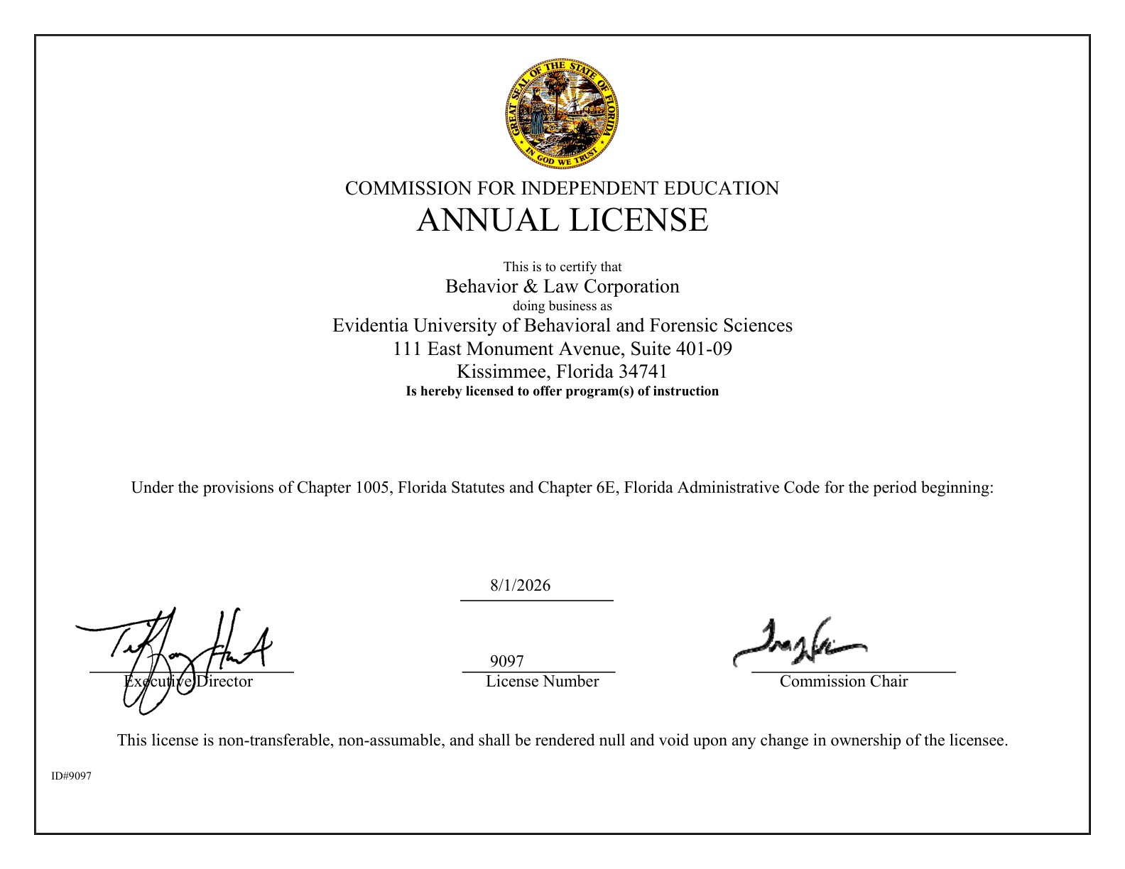 Evidentia University - CIE Annual License 9097 (2026-2027) Annual License 9097 issued to Evidentia University of Behavioral and Forensic Sciences by the Florida Commission for Independent Education, period beginning 8/1/2026